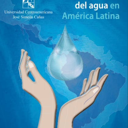 Estudio de la Institucionalidad del Agua en América Latina UCA